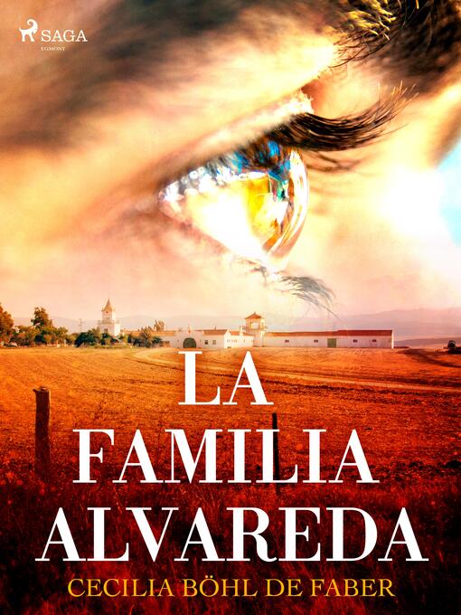 Title details for La familia de Alvareda by Cecilia Böhl de Faber - Wait list
